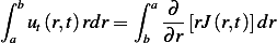 ∫             ∫
  bu (r,t)rdr =   a∂--[rJ(r,t)]dr
 a  t          b ∂r
