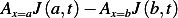 Ax=aJ(a,t) − Ax=bJ(b,t)
