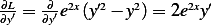 ∂L′ = ∂′e2x(y′2− y2)= 2e2xy′
∂y    ∂y 