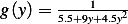        ---1----
g(y)=  5.5+9y+4.5y2   