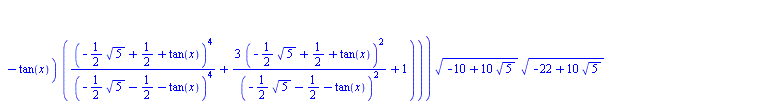 `+`(arcsinh(`+`(tan(x), 1)), `/`(`*`(`/`(1, 10), `*`(`^`(`+`(`/`(`*`(10, `*`(`^`(`+`(`-`(`*`(`/`(1, 2), `*`(`^`(5, `/`(1, 2))))), `/`(1, 2), tan(x)), 2))), `*`(`^`(`+`(`-`(`*`(`/`(1, 2), `*`(`^`(5, `/...