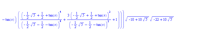 `+`(arcsinh(`+`(tan(x), 1)), `/`(`*`(`/`(1, 10), `*`(`^`(`+`(`/`(`*`(10, `*`(`^`(`+`(`-`(`*`(`/`(1, 2), `*`(`^`(5, `/`(1, 2))))), `/`(1, 2), tan(x)), 2))), `*`(`^`(`+`(`-`(`*`(`/`(1, 2), `*`(`^`(5, `/...