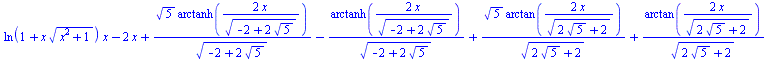 `+`(`*`(ln(`+`(1, `*`(x, `*`(`^`(`+`(`*`(`^`(x, 2)), 1), `/`(1, 2)))))), `*`(x)), `-`(`*`(2, `*`(x))), `/`(`*`(`^`(5, `/`(1, 2)), `*`(arctanh(`+`(`/`(`*`(2, `*`(x)), `*`(`^`(`+`(`-`(2), `*`(2, `*`(`^`...