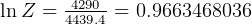 lnZ =  44243990.4-= 0.9663468036  